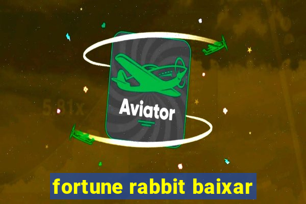 fortune rabbit baixar